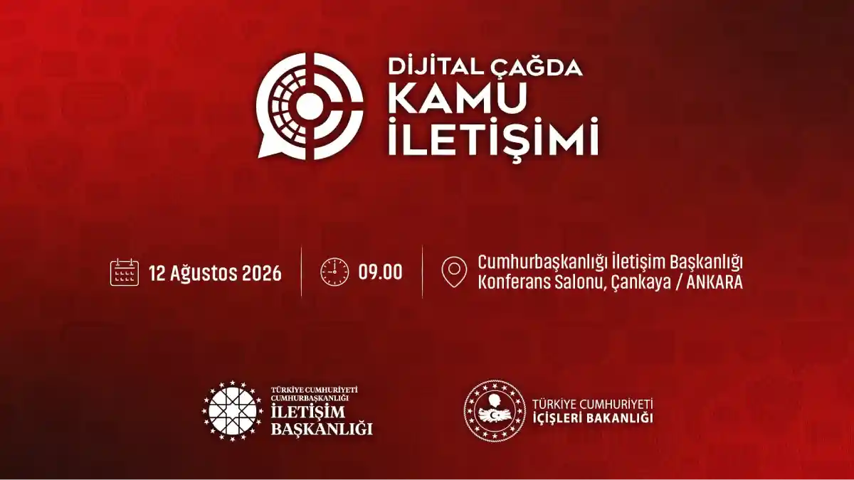 İletişim Başkanlığı ve İçişleri Bakanlığı’ndan "Dijital Çağda Kamu İletişimi" paneli