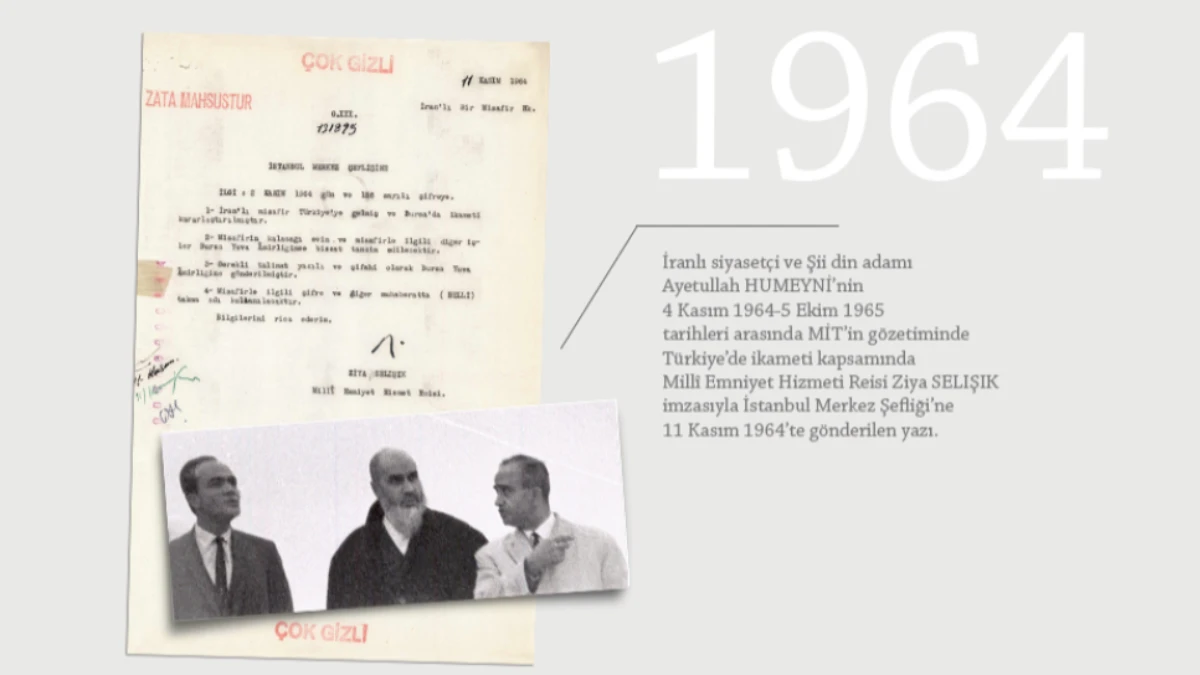 MİT arşivinden çıktı: Ayetullah Humeyni 1964’te MİT gözetiminde Türkiye’deymiş