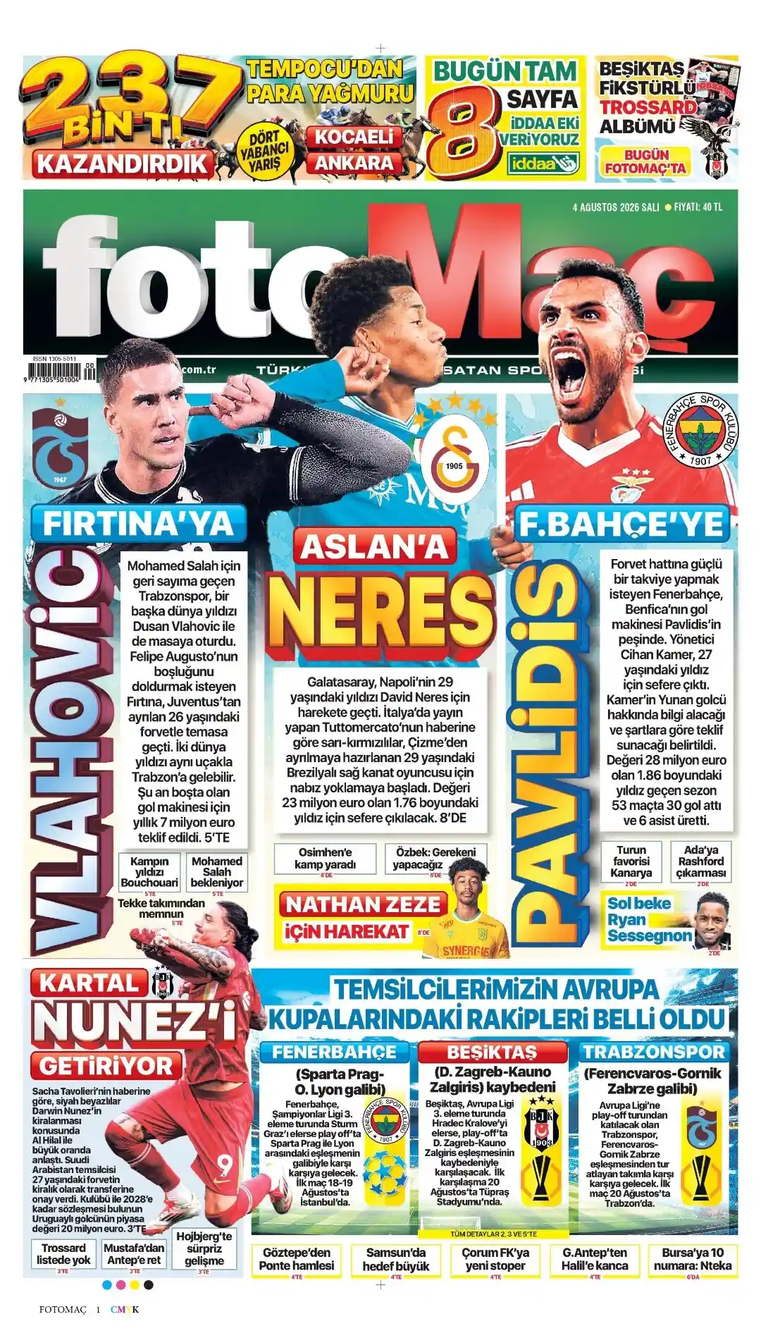 Fotomaç Gazetesi gazetesi 04 Ağustos 2026 manşeti