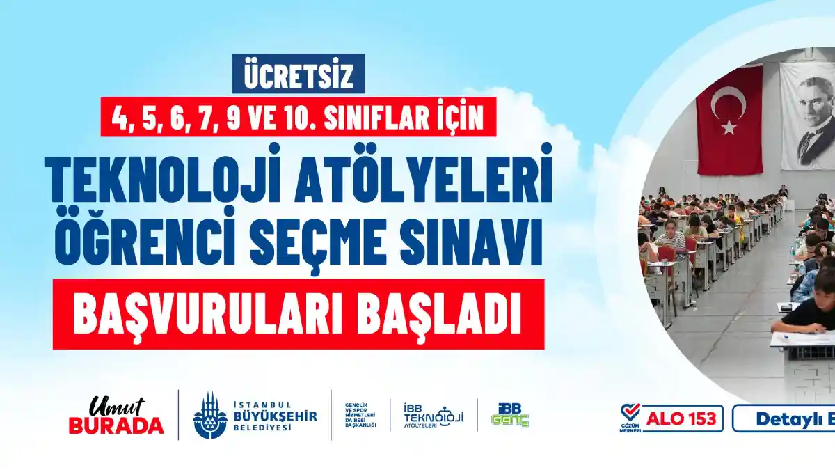 İBB Teknoloji Atölyeleri sınav başvuruları başladı: 1.690 yeni öğrenci alınacak