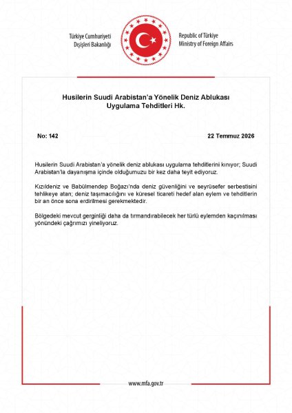 Dışişleri Bakanlığı, Husilerin Suudi Arabistan'a yönelik deniz ablukası uygulama tehditlerini kınadı.