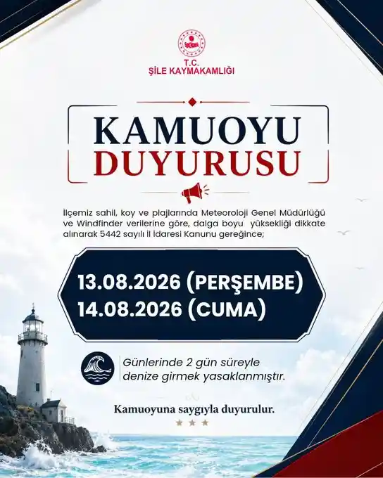 Şile Kaymakamlığı, ilçe genelinde etkili olması beklenen olumsuz hava ve deniz koşulları nedeniyle kamuoyuna yönelik önemli bir duyuru yayımladı.